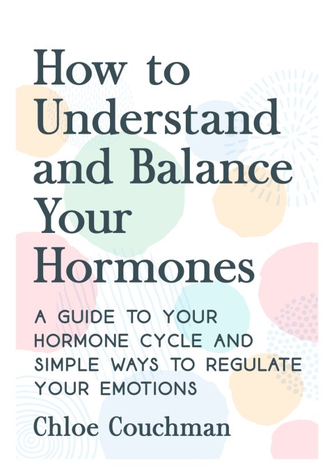 How to Understand and Balance Your Hormones