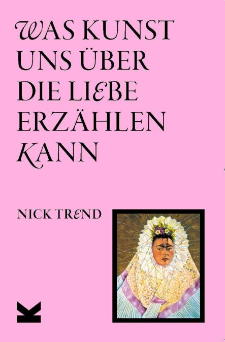 Was Kunst uns über die Liebe erzählen kann