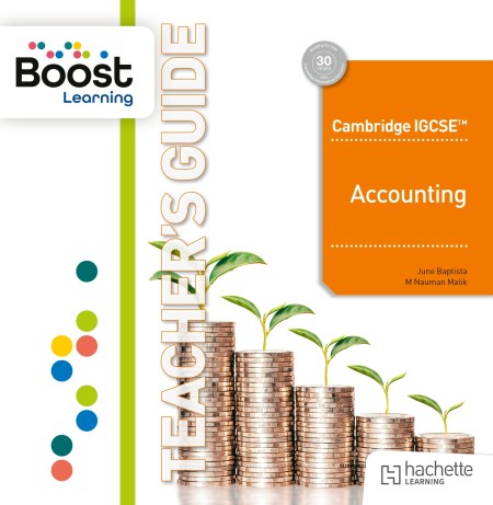 Cambridge IGCSE and O Level Accounting Boost Teacher’s Guide