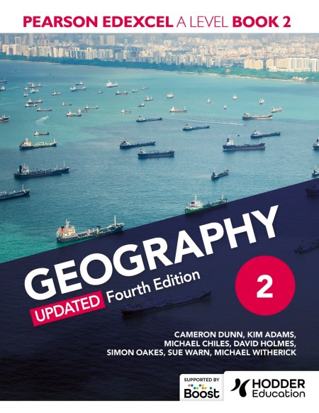 Pearson Edexcel A-level Geography Book 2, Updated Fourth Edition: Boost eBook