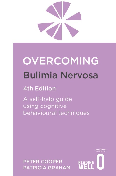 Overcoming Bulimia Nervosa 4th Edition