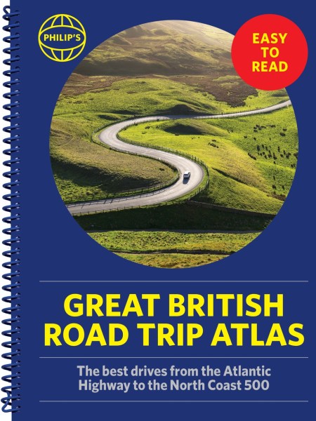 Philip's Great British Road Trip Atlas