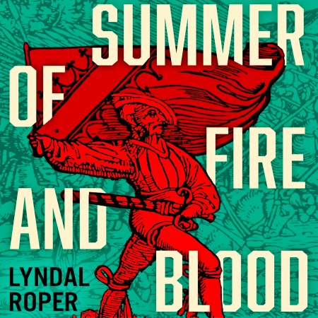 Summer of Fire and Blood