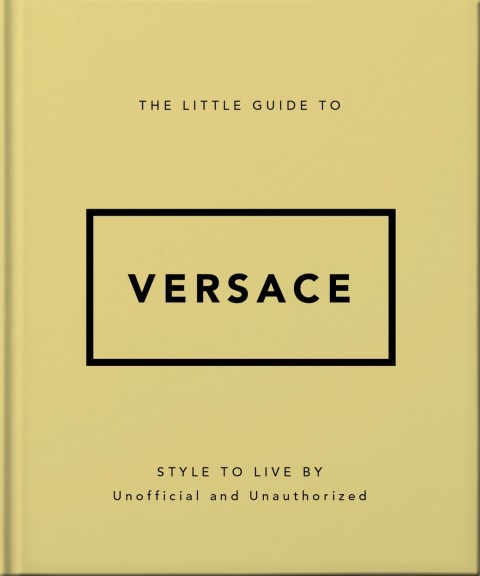 The Little Guide to Versace