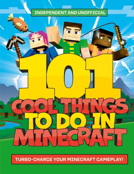 101 Cool Things to Do in Minecraft