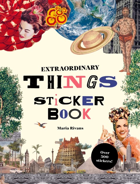 Extraordinary Things Sticker Book