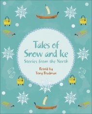 Reading Planet KS2 – Tales of Snow and Ice – Stories from the North – Level 3: Venus/Brown band