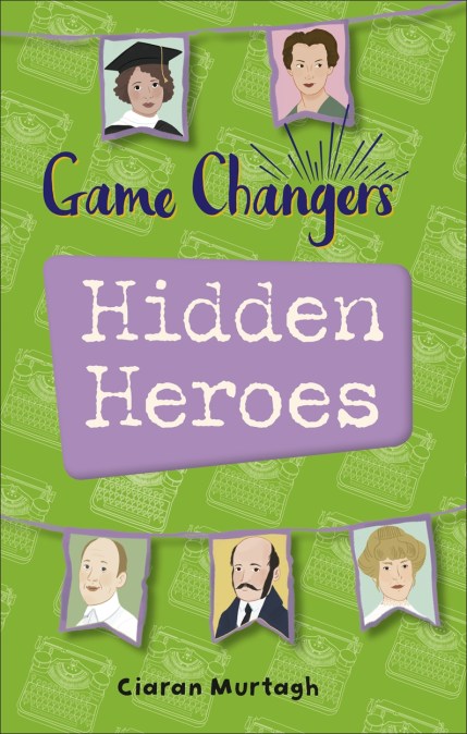 Reading Planet KS2 – Game-Changers: Hidden Heroes – Level 2: Mercury/Brown band