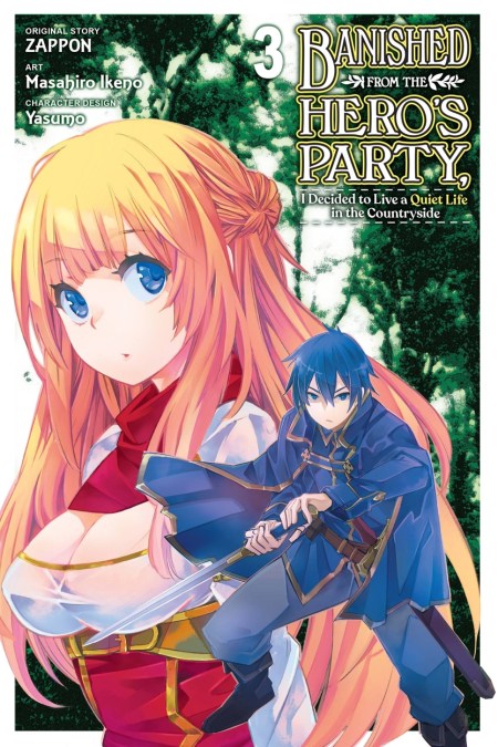 Banished from the Hero’s Party, I Decided to Live a Quiet Life in the Countryside, Vol. 3 (manga)