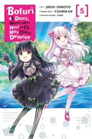 Bofuri: I Don’t Want to Get Hurt, so I’ll Max Out My Defense., Vol. 5 (manga)