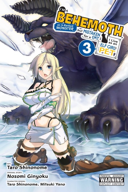 I’m a Behemoth, an S-Ranked Monster, but Mistaken for a Cat, I Live as an Elf Girl’s Pet, Vol. 3 (manga)