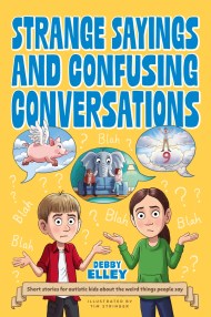 Strange Sayings and Confusing Conversations