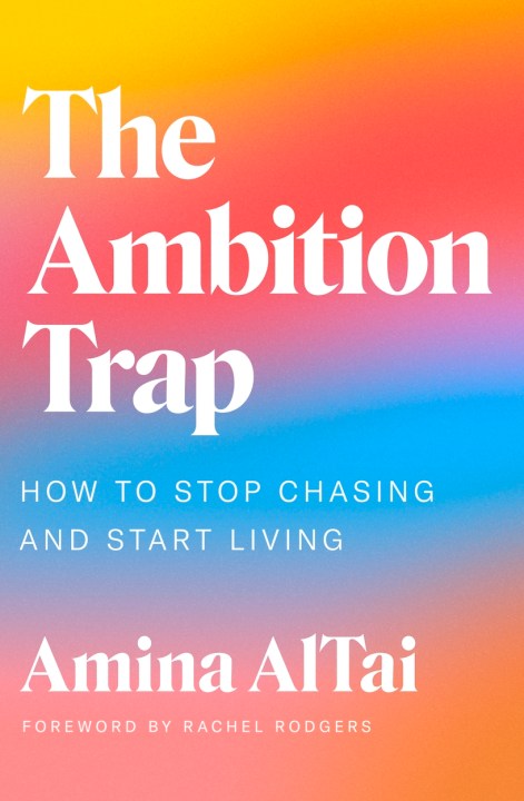 The Ambition Trap