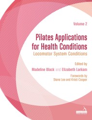 Pilates Applications for Health Conditions Volume 2