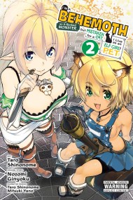 I’m a Behemoth, an S-Ranked Monster, but Mistaken for a Cat, I Live as an Elf Girl’s Pet, Vol. 2 (manga)