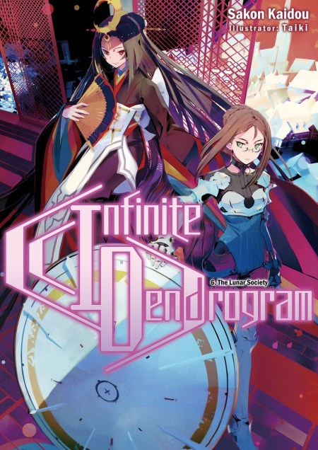 Infinite Dendrogram: Volume 6 (Light Novel)