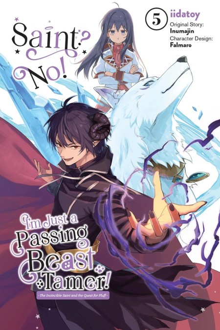 Saint? No! I’m Just a Passing Beast Tamer!, Vol. 5